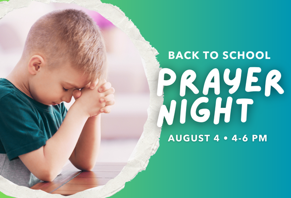 W | Kids Back-to-School Prayer Night