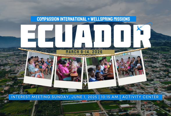 Compassion – Ecuador Mission Trip