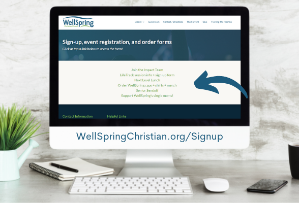 Copy of WellSpringChristian.orgSignup web